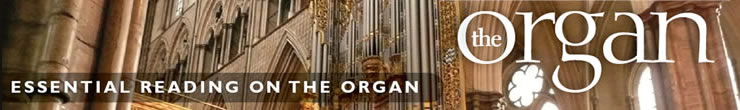 The Organ. Essential reading on the Organ